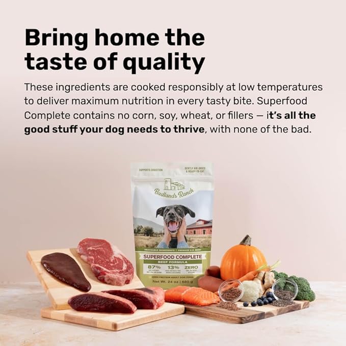 BADLANDS RANCH by Katherine Heigl- Superfood Complete, Air-Dried Adult Dog Food - High Protein, Zero Fillers, Superfood Nutrition (24 Ounce (Pack of 4), Beef)